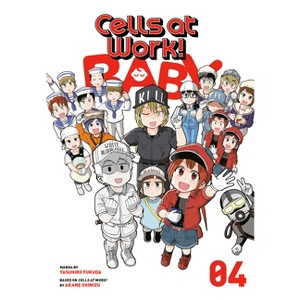 Cells at Work! Baby 4 - by  Yasuhiro Fukuda (Paperback) - 1 of 1