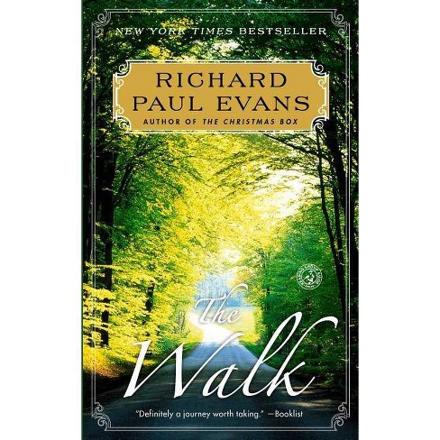 The Walk 1 By Richard Paul Evans Paperback Target