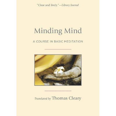 Minding Mind - (Paperback)