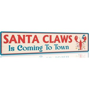 Lomsoe Santa Claws Is Coming To Town Tin Sign Funny Christmas Metal Signs Vintage Santa Print Art Poster Wall Decor For Kitchen Cafe Bar 4x16 Inch - 1 of 1