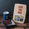Pavilion Gift Company - Love You Dad - 8" x 11.75" Tin Frame (Holds 6" x 4" Photo) - Single Image Frames - 3 of 4