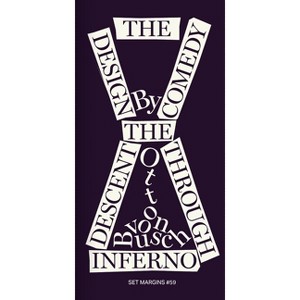 The Design Comedy: The Descent Through Inferno - by  Otto Von Busch (Paperback) - 1 of 1