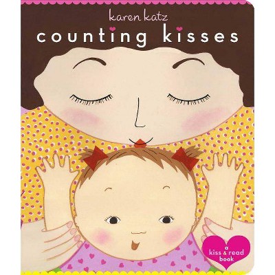 Counting Kisses by Karen Katz (Board Book)