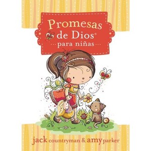 Promesas de Dios Para Niñas - by  Jack Countryman (Paperback) - 1 of 1