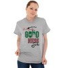 Christmas Be Good For Goodness Sake Graphic T Shirt Men or Women Brisco Brands - 4 of 4