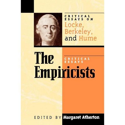 Empiricists - (Critical Essays on the Classics) by  Margaret Atherton (Paperback)