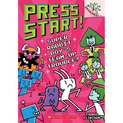  Super Rabbit Boy's Team-Up Trouble!: A Branches Book - (Press Start!) by  Thomas Flintham (Paperback) 