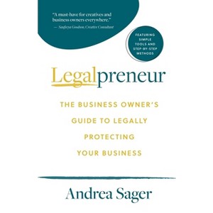 Legalpreneur - by  Andrea Sager (Paperback) - 1 of 1