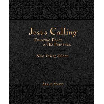 Jesus Calling Note Taking Edition (Leathersoft) (Black With Full Scriptures): Enjoying Peace In His Presence - by Sarah Young (Paperback)