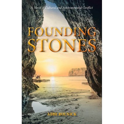  Founding Stones, Volume 3 - (Generation of Secrets) by  Abbe Rolnick (Paperback) 