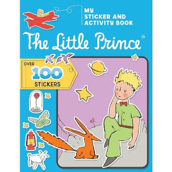 The Little Prince: My Sticker and Activity Book - (Paperback)