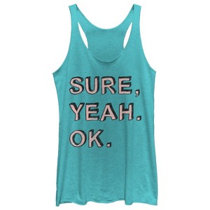 Women's CHIN UP Sure, Yeah, Ok Racerback Tank Top - 1 of 3