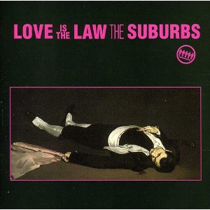 Suburbs - Love Is the Law (CD) - 1 of 1
