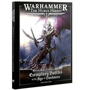 Exemplary Battles Of The Age Of Darkness Volume One HH Warhammer - 1 of 1