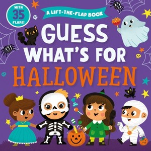 Guess What's for Halloween - (Clever Hide & Seek) by  Clever Publishing (Board Book) - 1 of 1