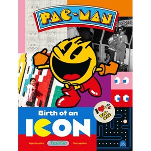 Pac-Man: Birth of an Icon - by  Arjan Terpstra & Tim Lapetino (Hardcover) - 1 of 1