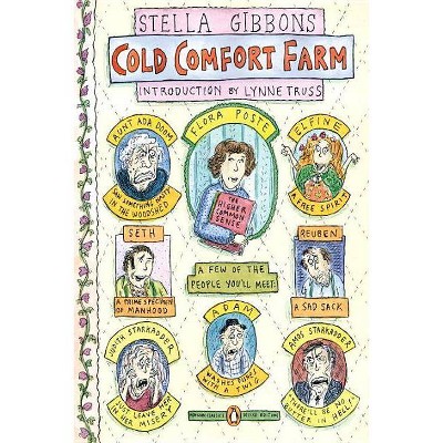 Cold Comfort Farm - (Penguin Classics Deluxe Editions) by  Stella Gibbons (Paperback)