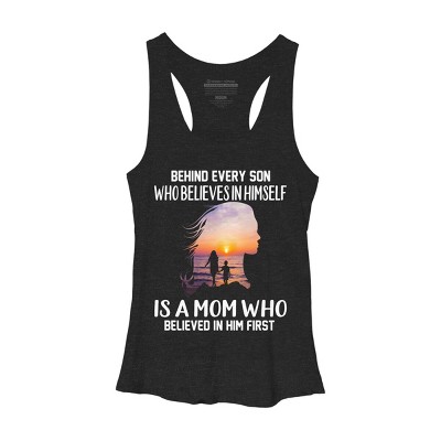 Women's Design By Humans Mother Behind Every Son Who Believes In Himself Is A Mom By corndesign Racerback Tank Top