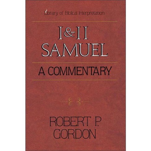 1 and 2 Samuel: A Commentary - (Library of Biblical Interpretation) by  Robert P Gordon (Paperback) - image 1 of 1