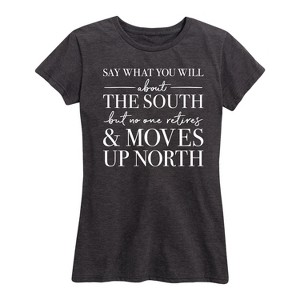 Women's - Country Casuals - Say What You Will About The South Short Sleeve Graphic T-Shirt - 1 of 4