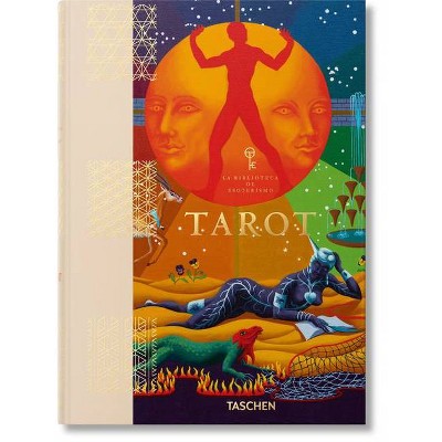 Tarot. La Biblioteca de Esoterismo - by  Jessica Hundley & Johannes Fiebig & Marcella Kroll (Hardcover)