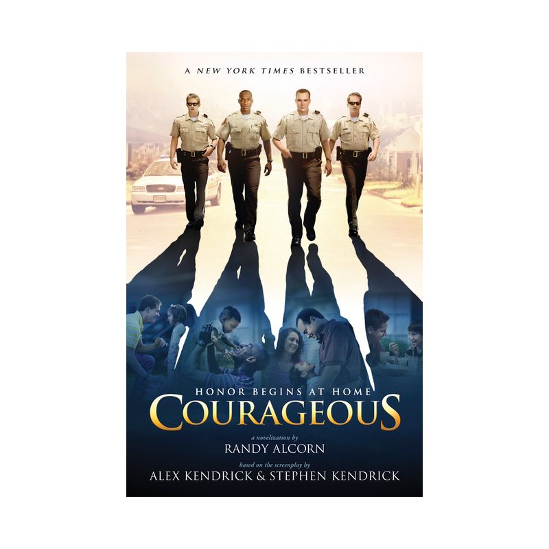 Courageous (Media Tie-In) (Paperback) by Alex Kendrick, 1 of 2