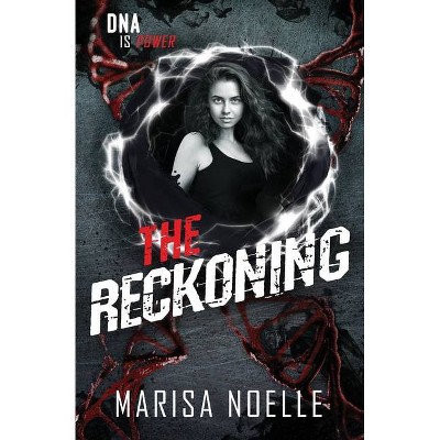 The Reckoning - by  Marisa Noelle (Paperback)