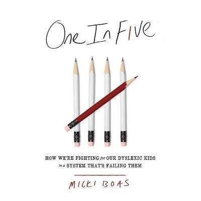 One in Five - by  Micki Boas (Hardcover)