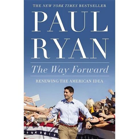 Way Forward - By Paul Ryan (paperback) : Target