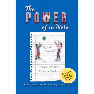 The Power of a Note - by  Sheena Leedham (Paperback)