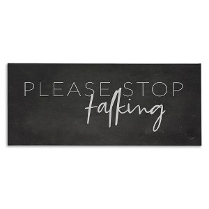 Stupell Industries Sassy Please Stop Talking, 48" x 20" - 1 of 4