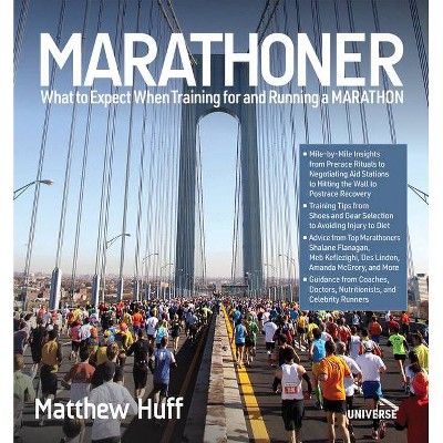 Marathoner - by  Matthew Huff (Paperback)