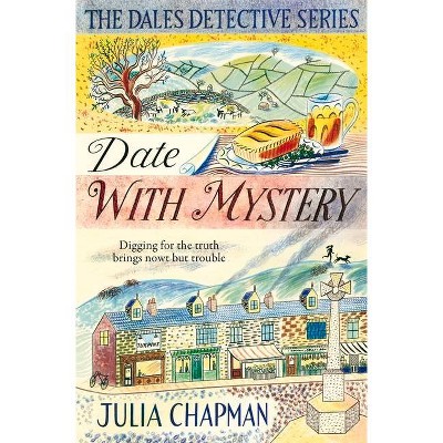 Date with Mystery, Volume 3 - (The Dales Detective) by  Julia Chapman (Paperback)