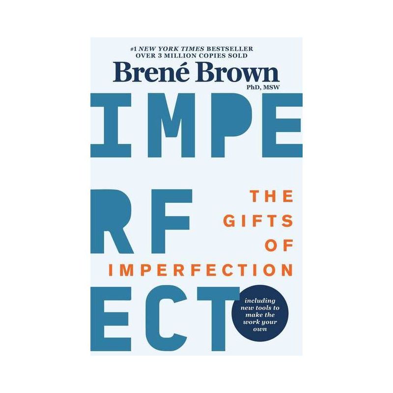 The Gifts of Imperfection - by Bren&#233; Brown (Paperback), 1 of 2