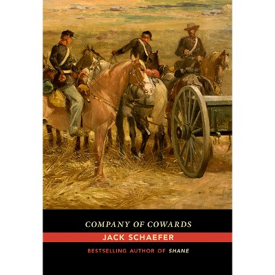 Company of Cowards - by  Jack Schaefer (Paperback)