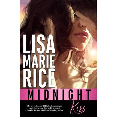 Midnight Kiss - (Men of Midnight) by  Lisa Marie Rice (Paperback)