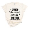Simply Sage Market S.W.Smiley Over Stimulated Mom Club Garment Dyed Tee - 2 of 4