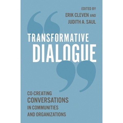 Transformative Dialogue - by Erik Cleven & Judith Saul