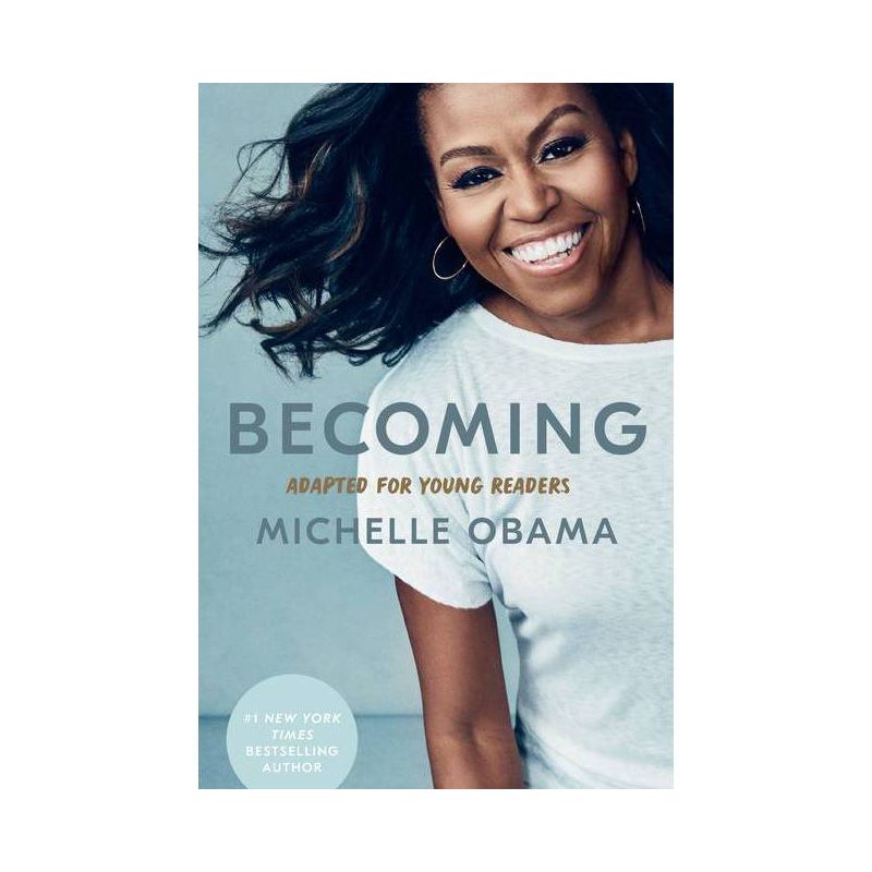 Becoming: Adapted for Young Readers by Michelle Obama (Hardcover), 1 of 2