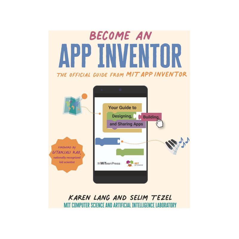 Become an App Inventor: The Official Guide from Mit App Inventor -, 1 of 2