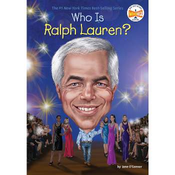 Who Is Ralph Lauren? - (Who Was?) by  Jane O'Connor & Who Hq (Paperback)