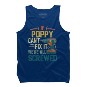 Men's Design By Humans If Poppy Can't Fix It We're All By nathanhoang Tank Top - 1 of 2