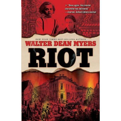 Riot - by  Walter Dean Myers (Paperback)