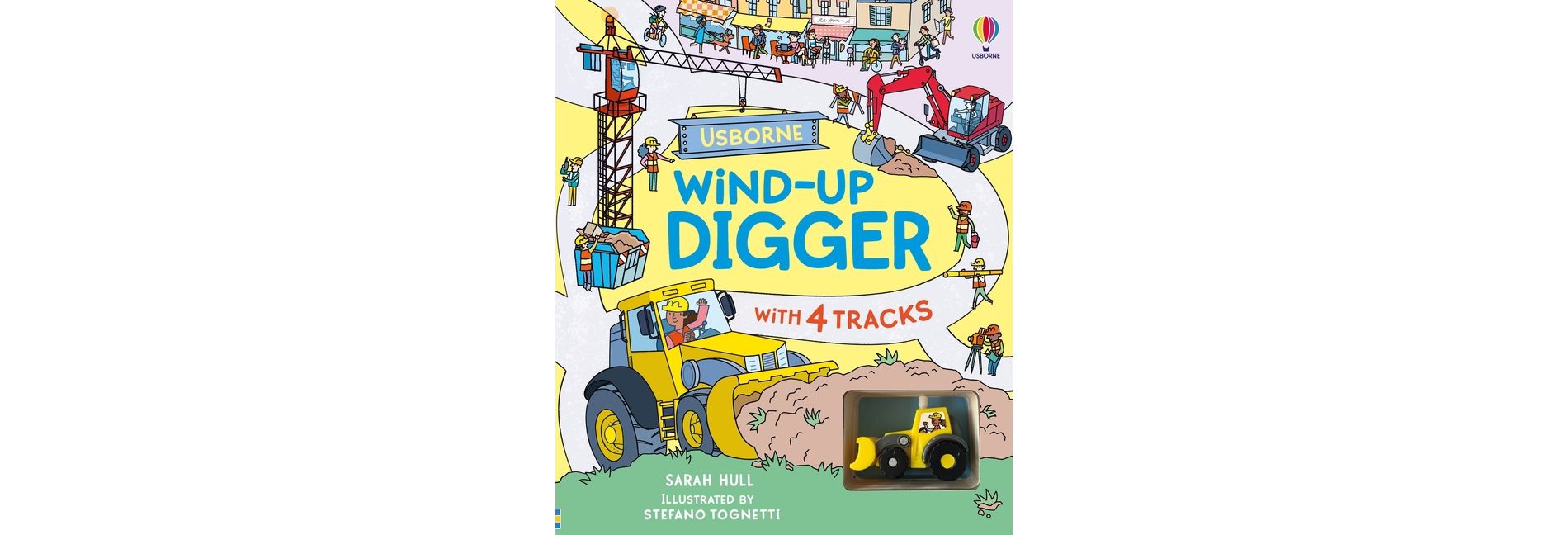 Wind-Up Digger - by  Sarah Hull (Board Book)