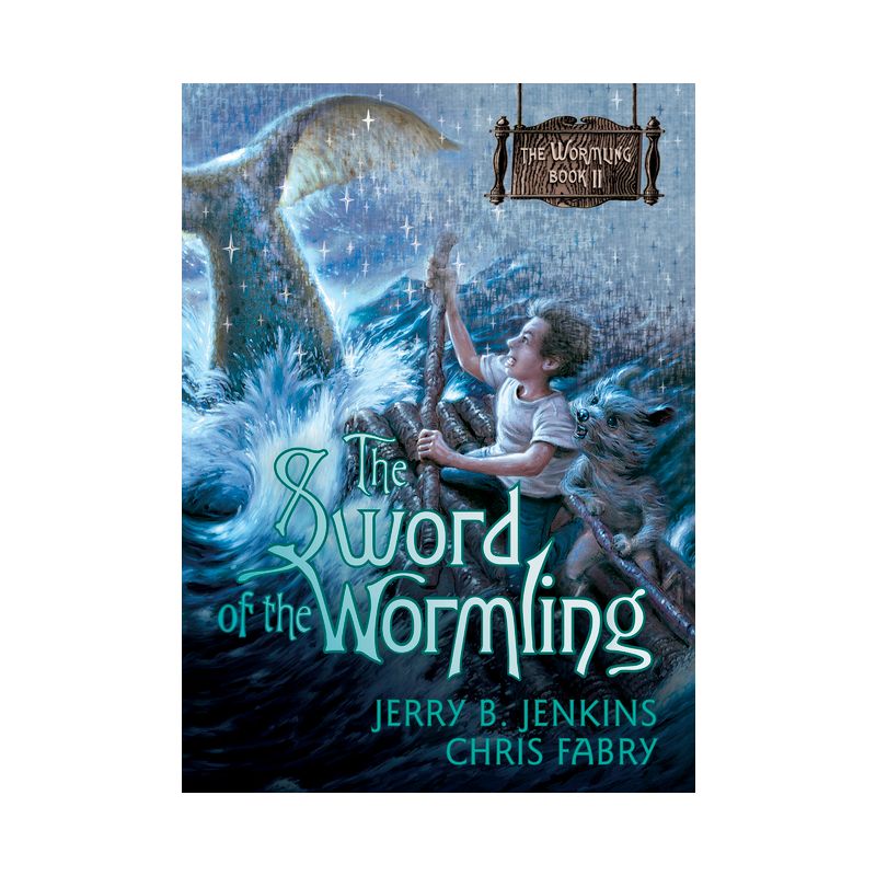 The Sword of the Wormling - by  Jerry B Jenkins & Chris Fabry (Paperback), 1 of 2