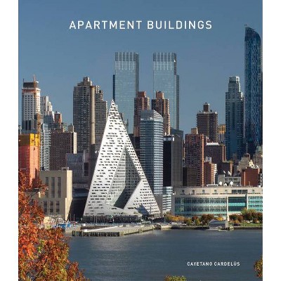 Apartment Buildings - by  Cayetano Cardelús (Hardcover)