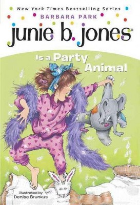 Junie B. Jones Is a Party Animal ( Junie B. Jones) (Paperback) by Barbara Park