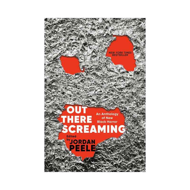 Out There Screaming - by  Jordan Peele & John Joseph Adams (Hardcover), 1 of 2