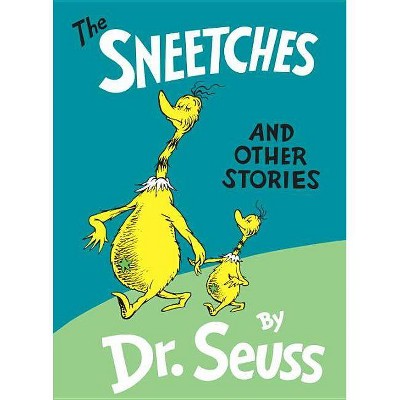 The Sneetches and Other Stories (Hardcover) by Dr. Seuss