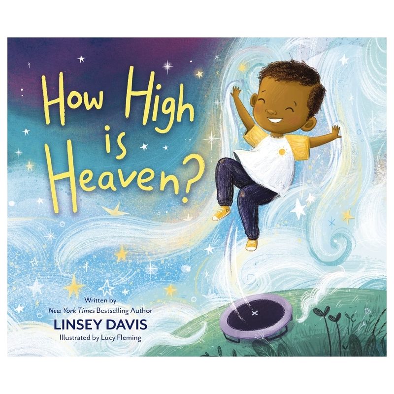 How High Is Heaven? - by  Linsey Davis (Hardcover), 1 of 2